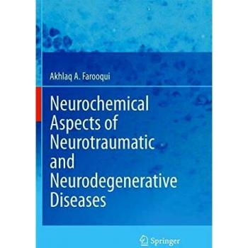 Neurochemical Aspects of Neurotraumatic and Neurodegenerative Diseases