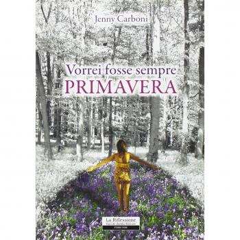Vorrei fosse primavera