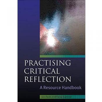 Practising Critical Reflection: A Resource Handbook