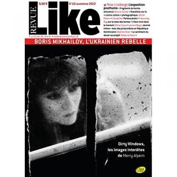 Revue Like n°10 : Boris Mikhaïlov, l'Ukrainien rebelle