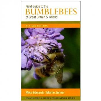Field Guide to the Bumblebees of Great Britain and Ireland