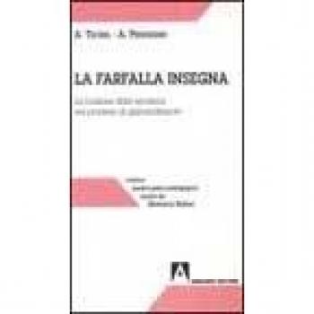 La farfalla insegna. La funzione delle emozioni nel processo di apprendimento
