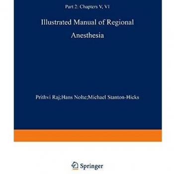 Illustrated Manual of Regional Anesthesia