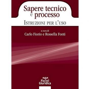 Sapere tecnico e processo. Istruzioni per l'uso
