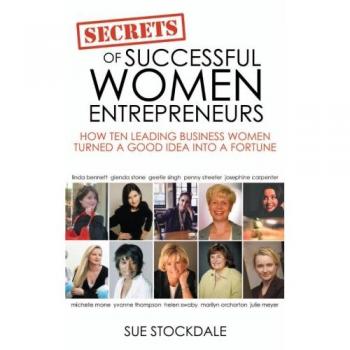 Secrets of Successful Women Entrepreneurs