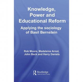 Knowledge Power and Educational Reform
