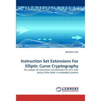 Instruction Set Extensions For Elliptic Curve Cryptography