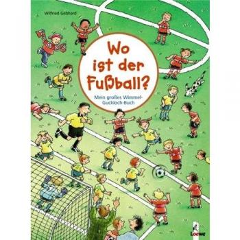 Wimmel-Guckloch-Buch. Wo ist der Fußball?