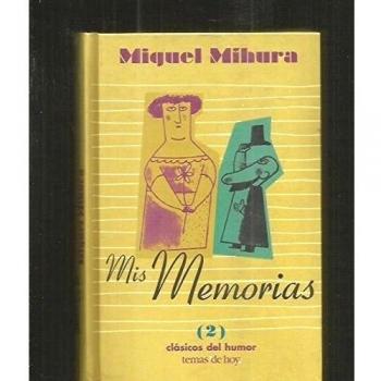 MIS MEMORIAS