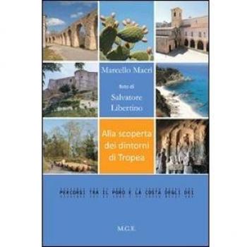 Alla scoperta dei dintorni di Tropea