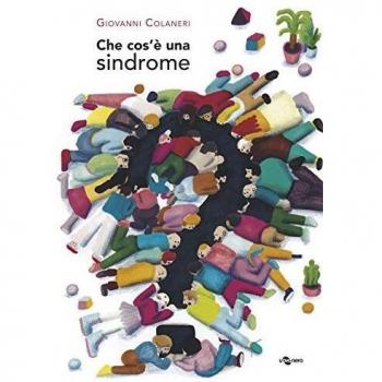 Che cos'è una sindrome? Ediz. a colori