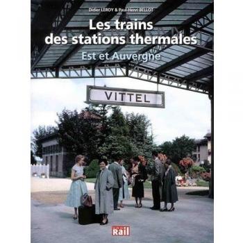 Trains des stations thermales