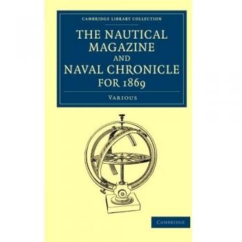 The Nautical Magazine and Naval Chronicle for 1869