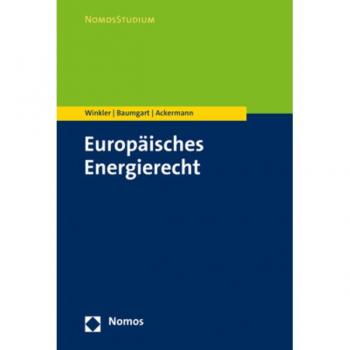 Europäisches Energierecht (Nomosstudium)