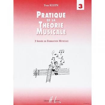 Pratique de la Théorie musicale Volume 3