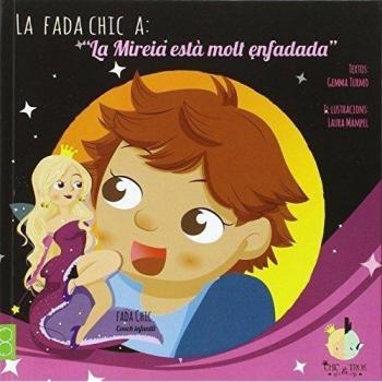 La Mireia està molt enfadada (Tapa dura).