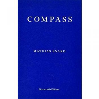 Compass by Mathias Enard 9781910695234 NEW Free UK Delivery