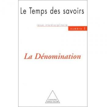 La dénomination, 1
