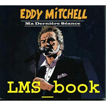 Ma Dernière Séance – Dvd+CD Bundle – Eddy Mitchell