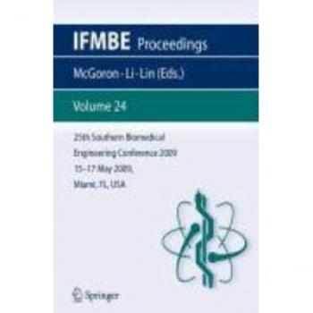 25th Southern Biomedical Engineering Conference 2009; 15