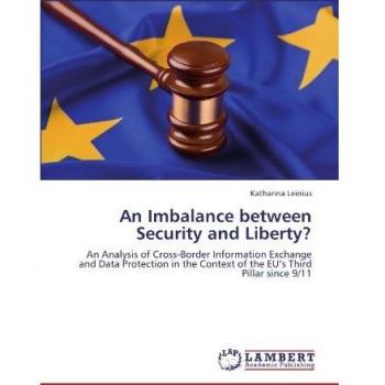 An Imbalance between Security and Liberty?