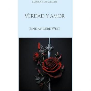 Verdad y amor: Eine andere Welt
