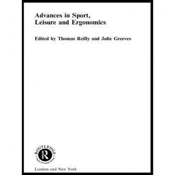 Advances in Sport Leisure and Ergonomics