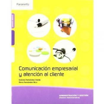 Comunicación empresarial y atención al cliente