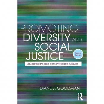 Promoting Diversity And Social Justice: Educating People From Privileged Groups, Second Edition (Teaching/Learning Social Justice) (Paperback)