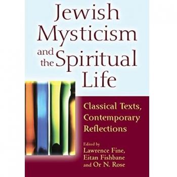 Jewish Mysticism and the Spiritual Life