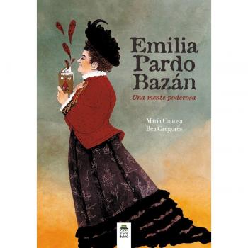 Emilia pardo bazan.una mente poderosa