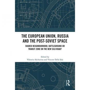 Vitalsource Technologies, Inc. The European Union, Russia And The Post-soviet Space