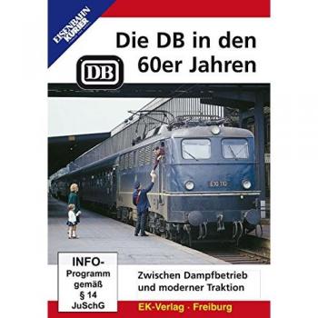 Die DB in den 60er Jahren,