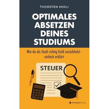 Optimales Absetzen deines Studiums
