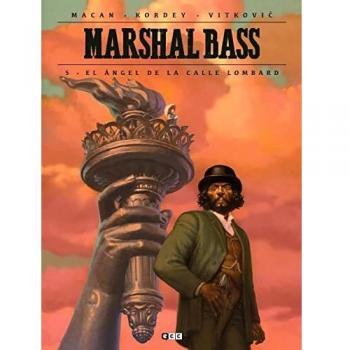 Marshal Bass vol. 05: El ángel de la calle Lombard