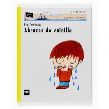 Abrazos de vainilla: 85 (Los piratas)