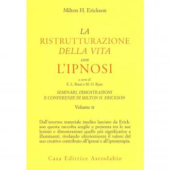 Seminari, dimostrazioni, conferenze. Vol. 2: La ristrutturazione ...