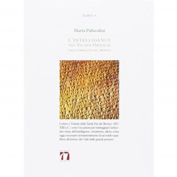 L' intelligence nel vicino Oriente nella tarda età del bronzo. Uno strumento di diplomazia