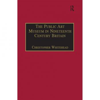 Vitalsource Technologies, Inc. Public Art Museum In Nineteenth Century Britain