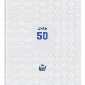 Admiral : 50 Years of the Replica Shirt