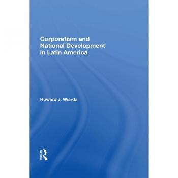 Vitalsource Technologies, Inc. Corporatism And National Development In Latin America