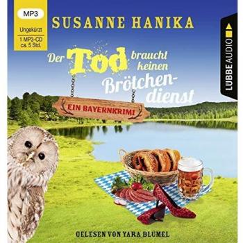 Susanne Hanika Der Tod Braucht Keinen Brötchendienst: Sofia Und Die Hirschgrund-Morde