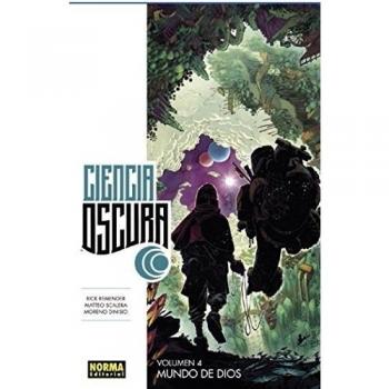CIENCIA OSCURA 4. MUNDO DE DIOS