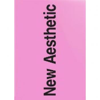 New Aesthetic 3