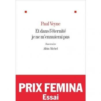 Et dans l'éternité je ne m'ennuierai pas