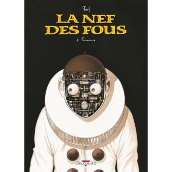 La Nef des Fous T07