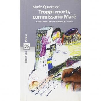 Troppi morti, commissario Marè