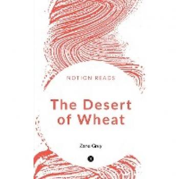 The Desert of Wheat