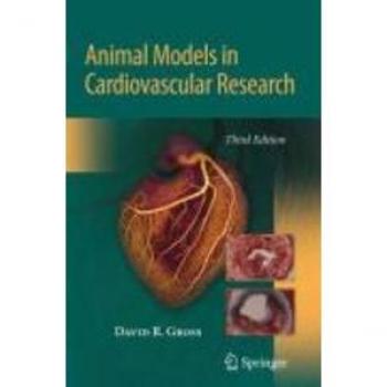 Animal Models in Cardiovascular Research