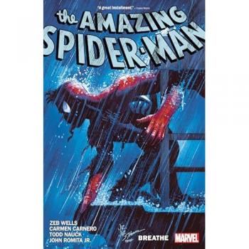 Amazing Spider-Man By Zeb Wells Vol. 10: Breathe (THE AMAZING SPIDER-MAN)